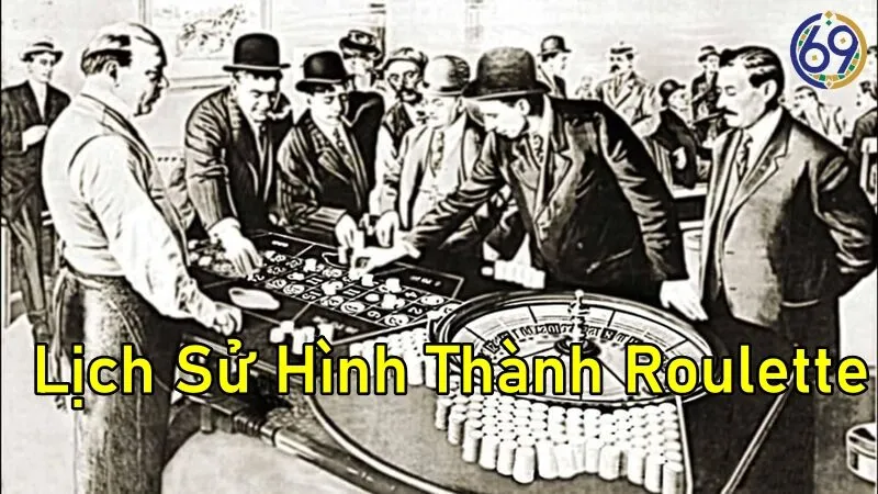 Văn Hóa, Lịch Sử Hình Thành Roulette